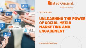 Read more about the article Unleashing the Power of Social Media Marketing and Engagement